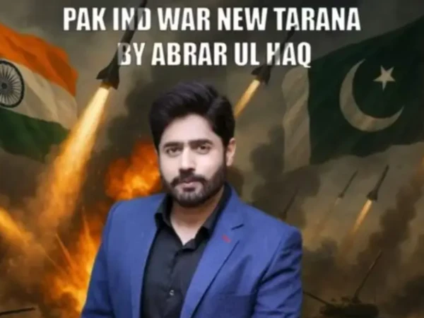 شیروں کی ایک ہی دھاڑ میں سندور گیا تیرا بھاڑ میں، ابرار الحق کا افواج پاکستان کی نام نیا نغمہ ریلیز